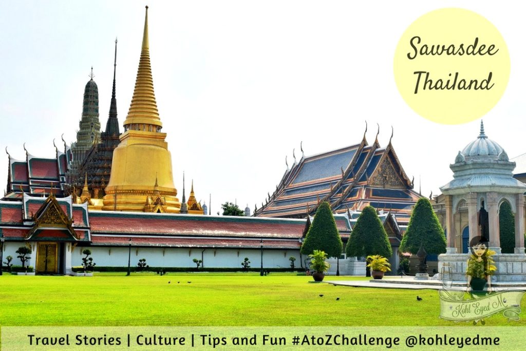 Sawasdee Thailand - Thailand Images - A to Z Challenge 2017 - Theme Reveal - Travel Blog _ Travel Diaries