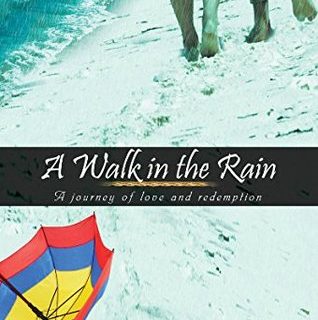 A Walk in the Rain - Book Review - Udai Yadla - Good Reads