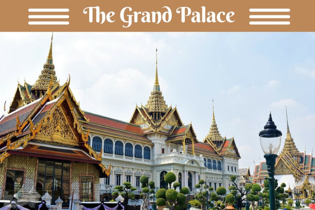 The Grand Palace Bangkok