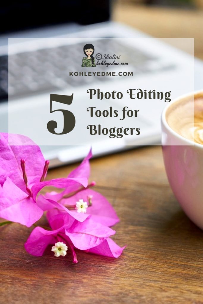 5 photo editing tools for bloggers pinterest - photo apps kohleyedme.com