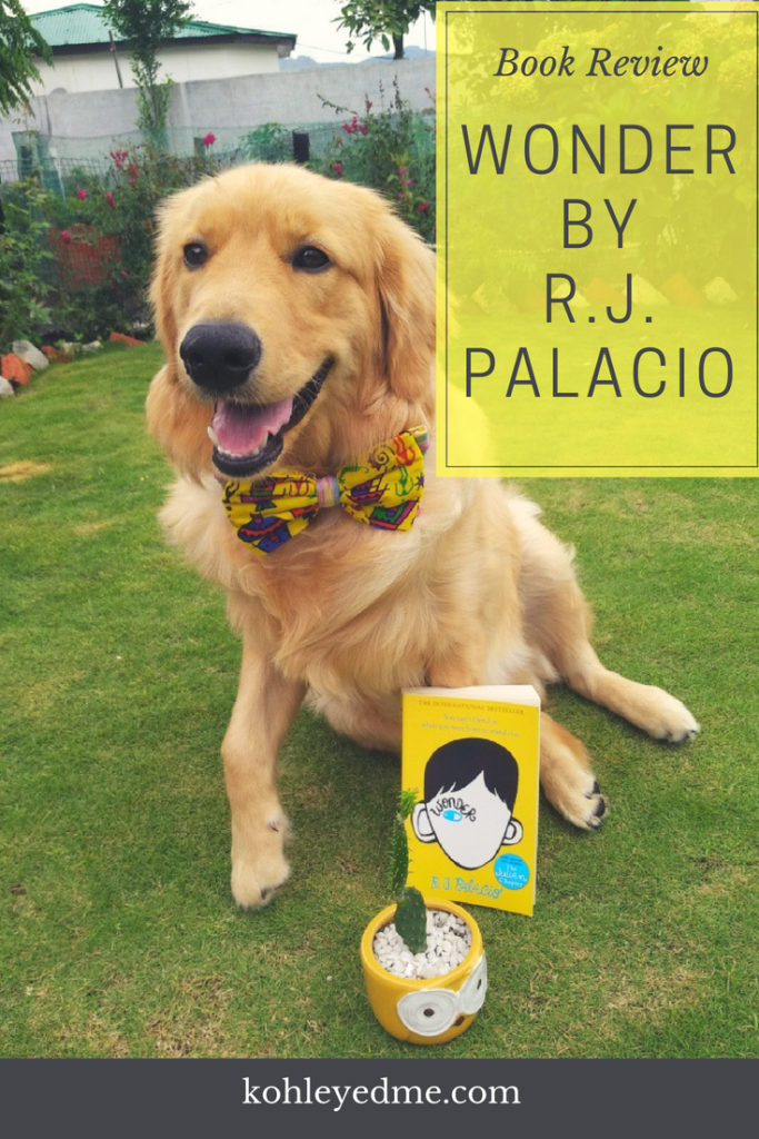 Wonder by R.J. Palacio Book Review kohleyedme.com