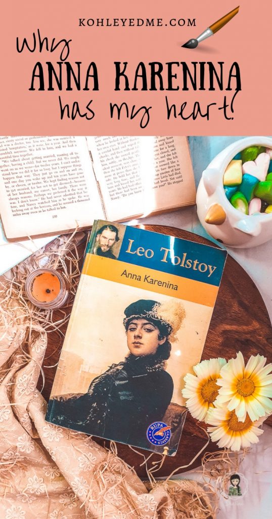 Leo Tolstoy's Anna Karenina is a beautiful classic for a reason