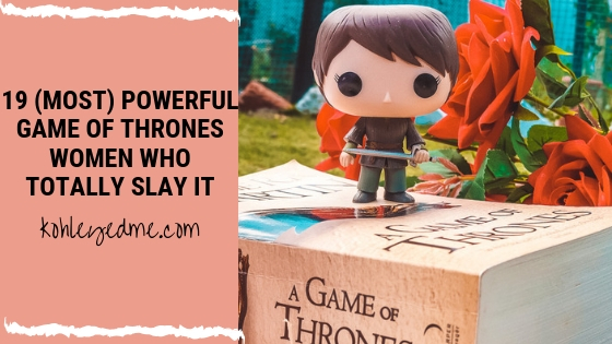 19 most powerful badass game of thrones women