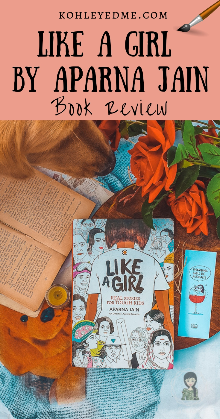 Aparna Jain's Like a Girl focuses on 56 Inspirational Indian Women