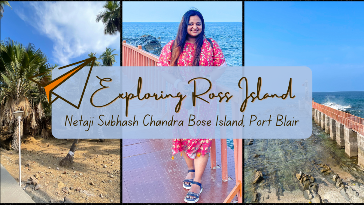 Ross Island how to reach what to do travel itinerary